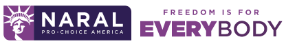 NARAL Pro Choice America - Freedom is for EVERY Body