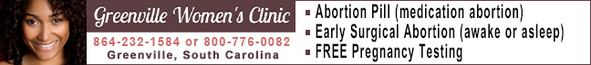 Abortion clinic Greenville Women's Clinic in Greenville, South Carolina. We welcome women from North Carolina seeking abortion care.